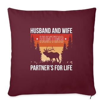 Mari et femme Partenaires de chasse pour la vie Chemise - Housse de coussin décorative 45 x 45 cm - bordeaux - Devant