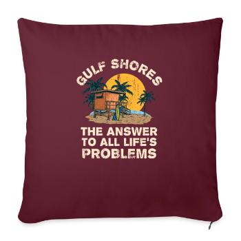 Gulf Shores répond à tous les problèmes de la vie - Housse de coussin décorative 45 x 45 cm - bordeaux - Devant