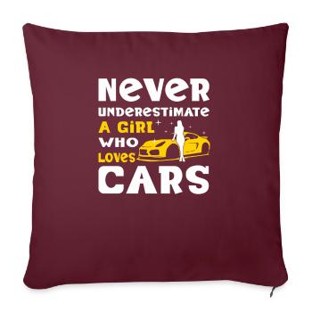 Ne sous-estimez jamais une fille qui aime les voitures Car Love - Housse de coussin décorative 45 x 45 cm - bordeaux - Devant