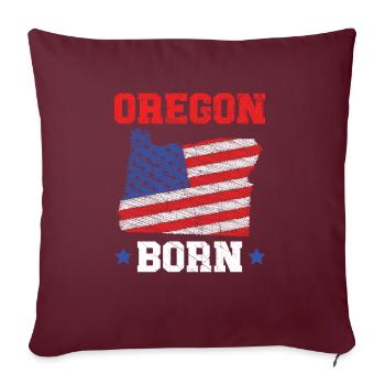 Oregon Né Usa Amérique Oregoniens Voyage Touriste - Housse de coussin décorative 45 x 45 cm - bordeaux - Devant