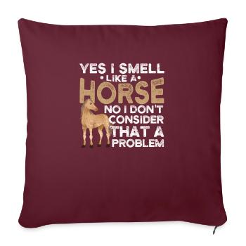 Oui, je sens comme un cheval Non, c’est pour - Housse de coussin décorative 45 x 45 cm - bordeaux - Devant