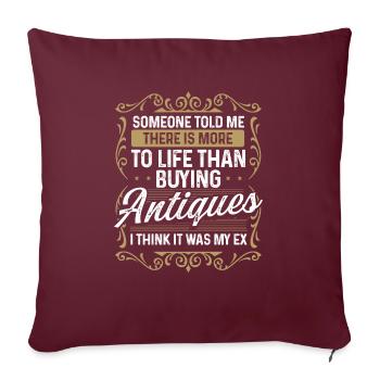 Humour archaïque C’était mon ex chasseur de trésors - Housse de coussin décorative 45 x 45 cm - bordeaux - Devant