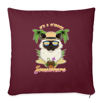 It Is 5 OClock Somewhere Drinking Birman Cat - Sofakissenbezug 45 x 45 cm - Burgunderrot - Vorne
