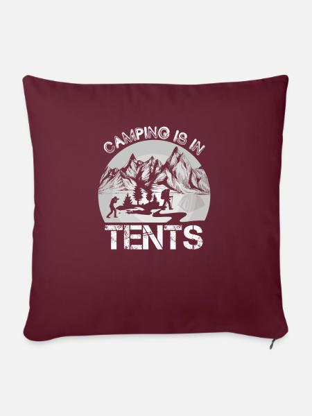 Zelten ist Zelten Wandershirt - Sofakissenbezug 45 x 45 cm - Burgunderrot