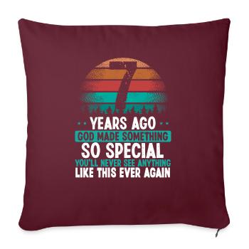 7 Anniversaire Dieu a fait quelque chose de spécial 7 ans - Housse de coussin décorative 45 x 45 cm - bordeaux - Devant