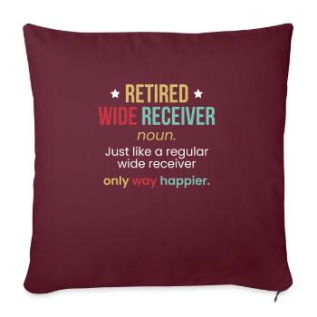 Retired Wild Receiver Shirt Geschenk Football - Sofakissenbezug 45 x 45 cm - Burgunderrot - Vorne