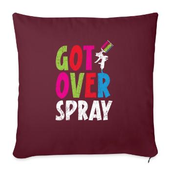 Got Over Spray Car Detailing Auto Body Painter - Housse de coussin décorative 45 x 45 cm - bordeaux - Devant