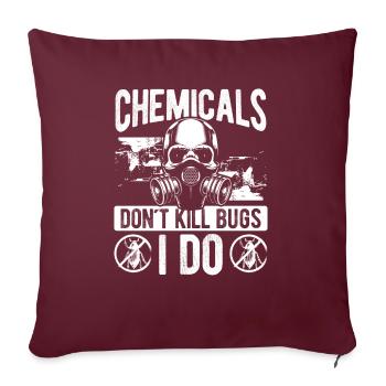 Pest Control Technician dont kill Bugs I doPest Co - Sofakissenbezug 45 x 45 cm - Burgunderrot - Vorne