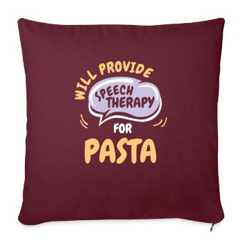 Fournir une orthophonie pour les pâtes drôles de parole - Housse de coussin décorative 45 x 45 cm - bordeaux - Devant