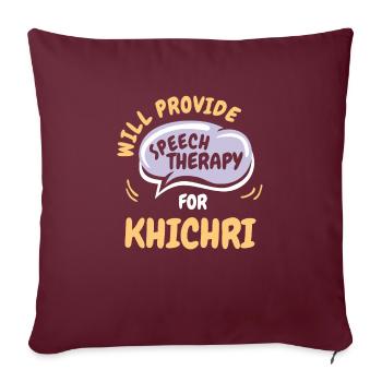 Fournir une orthophonie pour khichri funny speech - Housse de coussin décorative 45 x 45 cm - bordeaux - Devant