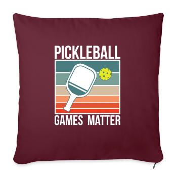 Pickleball Games Matter Shirt Geschenk - Sofakissenbezug 45 x 45 cm - Burgunderrot - Vorne
