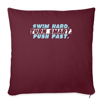 Nagez fort, tournez intelligemment et repoussez - Housse de coussin décorative 45 x 45 cm - bordeaux - Devant