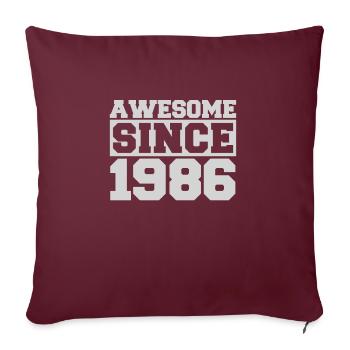 Génial depuis 1986 - Housse de coussin décorative 45 x 45 cm - bordeaux - Devant
