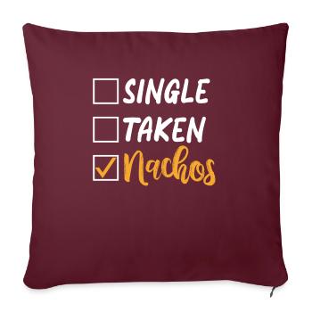 Nacho Lover Nacho Gift Mexican Food - Sofa pillowcase 17,3'' x 17,3'' (45 x 45 cm) - burgundy - Front
