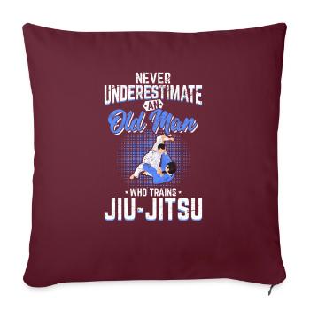 Ne sous-estimez jamais un vieil homme Jiu Jitsu BJJ Jiu-J - Housse de coussin décorative 45 x 45 cm - bordeaux - Devant