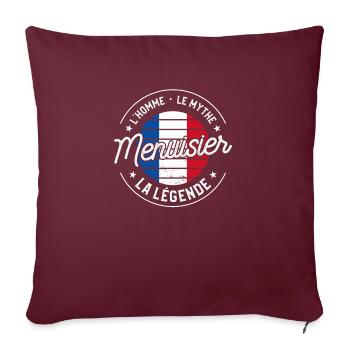 Menuisier L'Homme Le Mythe La Légende Menuiserie - Housse de coussin décorative 45 x 45 cm - bordeaux - Devant