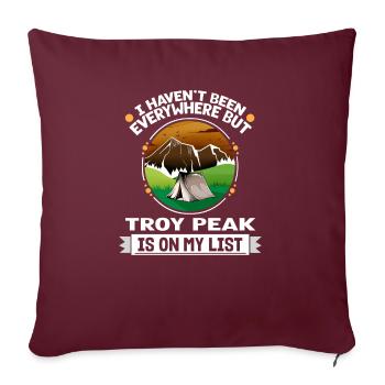 Troy Peak Is On My List Hiking Camping Hiker - Sofakissenbezug 45 x 45 cm - Burgunderrot - Vorne