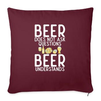 Beer Drinker Beer Gifts - Sofa pillowcase 17,3'' x 17,3'' (45 x 45 cm) - burgundy - Front
