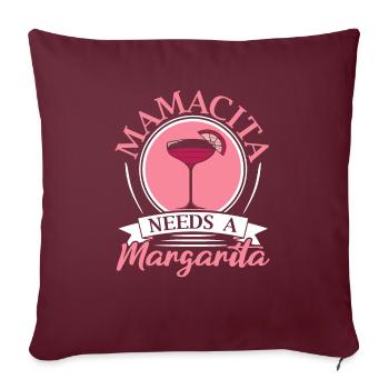 Mamacita Braucht Einen Margarita Alkoholischen Mama Cocktail - Sofakissenbezug 45 x 45 cm - Burgunderrot - Vorne