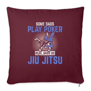 Les vrais papas font du jiu jitsu certains jouent au poker brésilien J - Housse de coussin décorative 45 x 45 cm - bordeaux - Devant