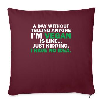Veggie Lover Vegan Gift - Sofa pillowcase 17,3'' x 17,3'' (45 x 45 cm) - burgundy - Front
