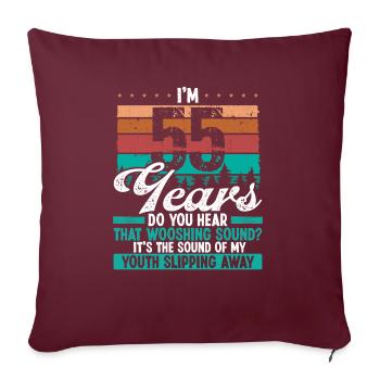 55 Year Old Funny Getting Old Humor Birthday Idea - Sofakissenbezug 45 x 45 cm - Burgunderrot - Vorne