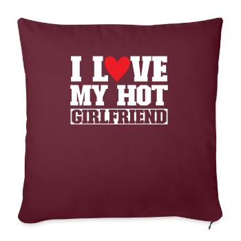 J’aime ma petite amie sexy - Housse de coussin décorative 45 x 45 cm - bordeaux - Devant