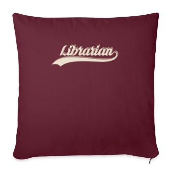 Cadeau de chemise de bibliothécaire rétro vintage - Housse de coussin décorative 45 x 45 cm - bordeaux - Devant