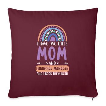 Maman et directeur financier Gestion financière - Housse de coussin décorative 45 x 45 cm - bordeaux - Devant