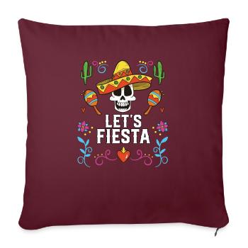 Let's Fiesta Cinco De Mayo Mexican Pride Mexico - Sofakissenbezug 45 x 45 cm - Burgunderrot - Vorne