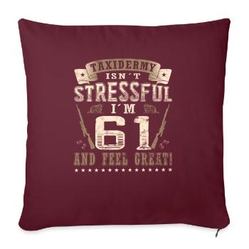 Taxidermistes 61e anniversaire Taxidermistes - Housse de coussin décorative 45 x 45 cm - bordeaux - Devant