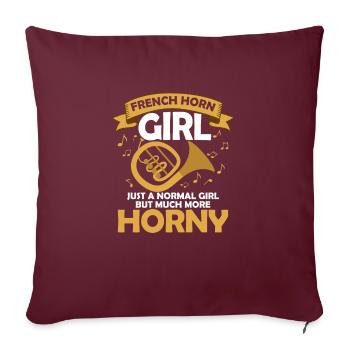 Français Horn Girl Just a Normal Girl Hornist Hornist Horn - Housse de coussin décorative 45 x 45 cm - bordeaux - Devant
