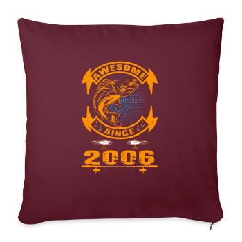 Génial depuis 2006. Angel, l’anniversaire du pêcheur - Housse de coussin décorative 45 x 45 cm - bordeaux - Devant