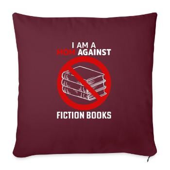 Maman Contre Fiction Livres Adultes Humour S - Housse de coussin décorative 45 x 45 cm - bordeaux - Devant