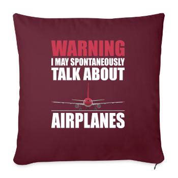 Warnung Ich Kann Spontan Über Flugzeuge Pilot - Sofakissenbezug 45 x 45 cm - Burgunderrot - Vorne