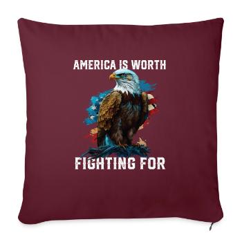 America is Worth Fighting For American Bald Eagle - Sofakissenbezug 45 x 45 cm - Burgunderrot - Vorne