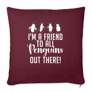 Penguin Lover Penguin Gifts - Sofa pillowcase 17,3'' x 17,3'' (45 x 45 cm) - burgundy - Front