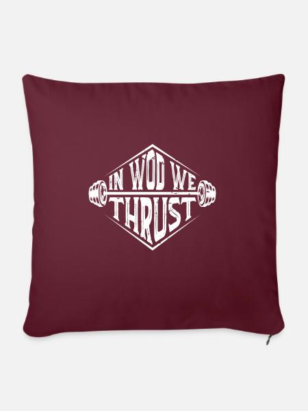 in WOD we trust - Sofakissenbezug 45 x 45 cm - Burgunderrot