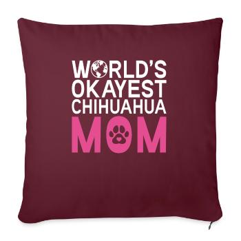 Chihuahua Cadeaux Chihuahua Propriétaire - Housse de coussin décorative 45 x 45 cm - bordeaux - Devant