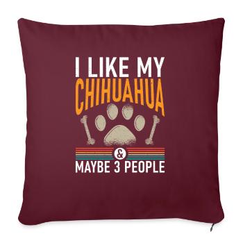 Chihuahua Cadeaux Chihuahua Propriétaire - Housse de coussin décorative 45 x 45 cm - bordeaux - Devant