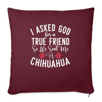 Chihuahua Cadeaux Chihuahua Propriétaire - Housse de coussin décorative 45 x 45 cm - bordeaux - Devant