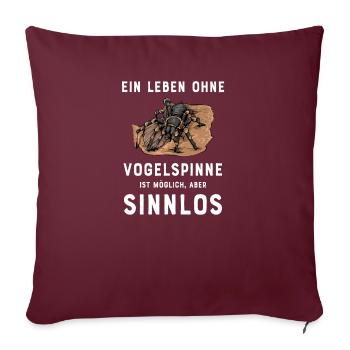 Vogelspinne I Tarantula Terrarium Motiv für - Sofakissenbezug 45 x 45 cm - Burgunderrot - Vorne