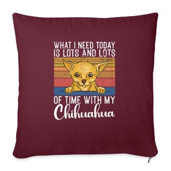 Chihuahua Cadeaux Chihuahua Propriétaire - Housse de coussin décorative 45 x 45 cm - bordeaux - Devant