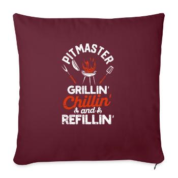 Pitmaster Grillin Chillin et Refillin BBQ Smoker - Housse de coussin décorative 45 x 45 cm - bordeaux - Devant