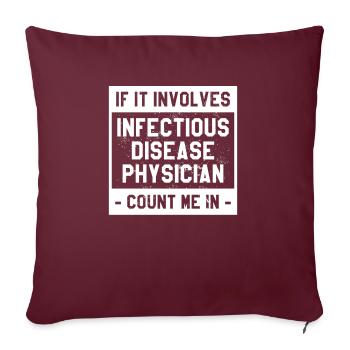 S’il s’agit d’une maladie infectieuse, nombre de médecins - Housse de coussin décorative 45 x 45 cm - bordeaux - Devant
