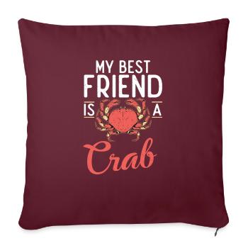 Crab Lover Gifts - Sofa pillowcase 17,3'' x 17,3'' (45 x 45 cm) - burgundy - Front