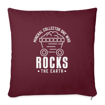 Collectionneur de minéraux Celui qui berce la terre - Housse de coussin décorative 45 x 45 cm - bordeaux - Devant