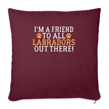 Labrador Lover Gifts - Sofa pillowcase 17,3'' x 17,3'' (45 x 45 cm) - burgundy - Front