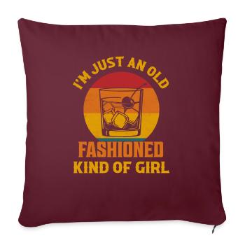 I'm Just An Old Fashioned Kind Of Girl Whiskey Dri - Sofakissenbezug 45 x 45 cm - Burgunderrot - Vorne