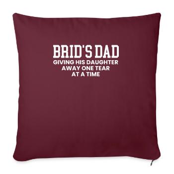 Brids Dad Chemise Cadeau Père de la mariée - Housse de coussin décorative 45 x 45 cm - bordeaux - Devant